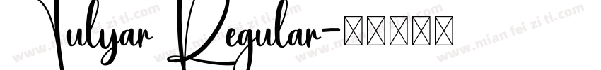 Tulyar Regular字体转换